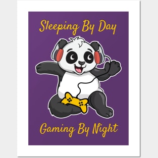 Sleeping By Day Gaming By Night Posters and Art
